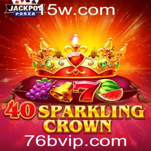 Explorando o Mundo Fascinante de 40SparklingCrown: Um Jogo de Estratégia Inovador